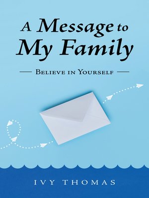 cover image of A Message to My Family